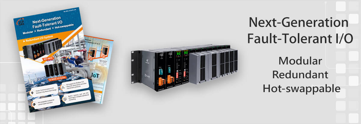 Next-Generation Fault-Tolerant I/O Modular | Redundant | Hot-swappable