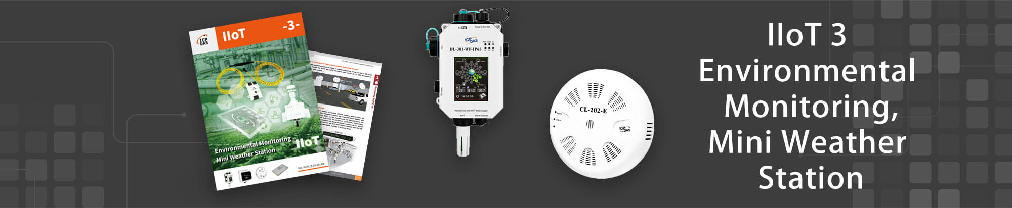 IIoT3: Environmental Monitoring, Mini Weather Station
